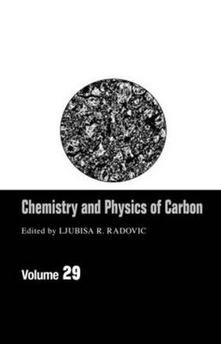 Cover image for Chemistry & Physics Of Carbon: Volume 29