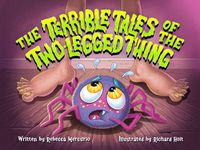 Cover image for The Terrible Tales of the Two-Legged Thing