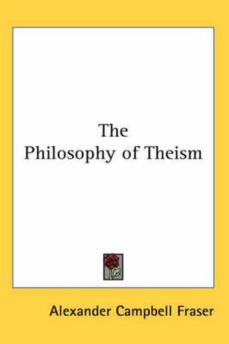 Cover image for The Philosophy of Theism