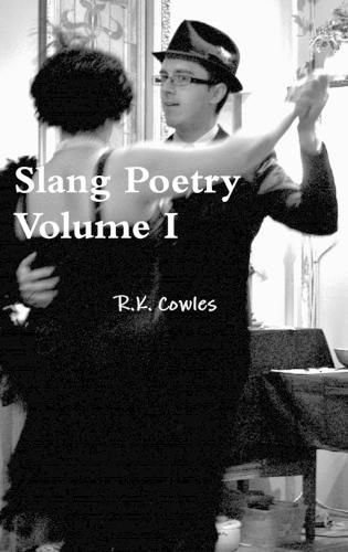 Cover image for Slang Poetry Volume I