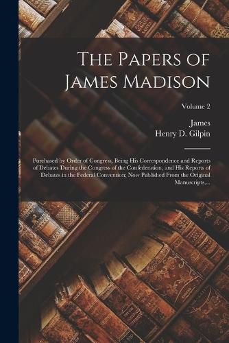 The Papers of James Madison