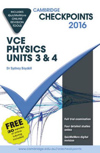 Cover image for Cambridge Checkpoints VCE Physics Units 3 and 4 2016 and Quiz Me More