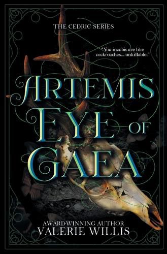 Artemis: Eye of Gaea: Eye of Gaea