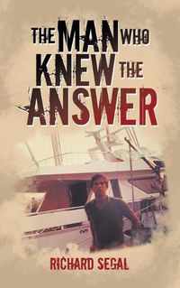 Cover image for The Man Who Knew the Answer