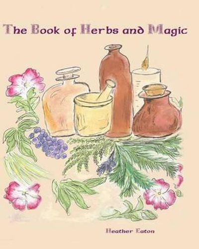 Cover image for The Book of Herbs and Magic