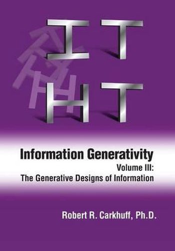 Cover image for Information Generativity: Volume 3: The Generative Designs of Information