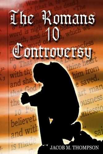 Cover image for The Romans 10 Controversy