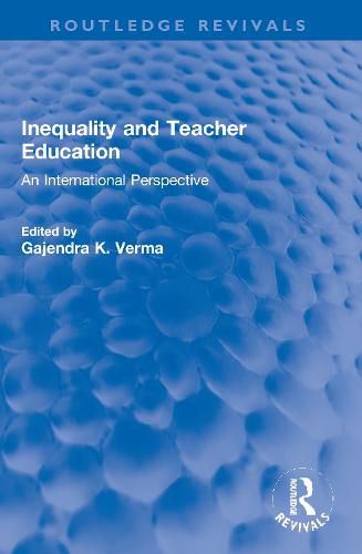 Cover image for Inequality and Teacher Education