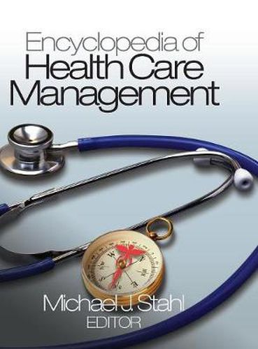 Cover image for Encyclopedia of Health Care Management