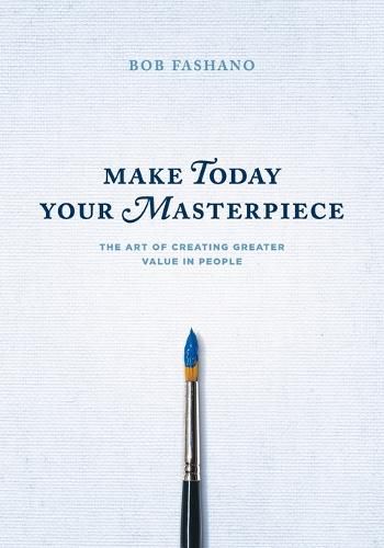 Cover image for Make Today Your Masterpiece