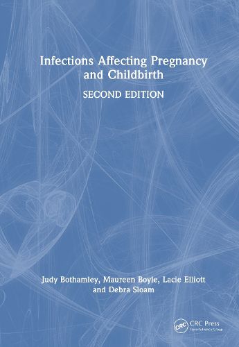 Cover image for Infections Affecting Pregnancy and Childbirth
