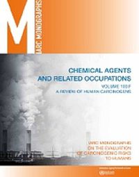Cover image for A Review of Human Carcinogens. F. Chemical Agents and Related Occupations: IARC Monographs on the Evaluation of Carcinogenic Risks to Humans