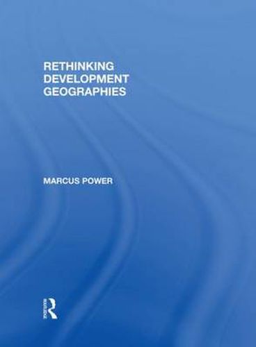 Cover image for Rethinking Development Geographies