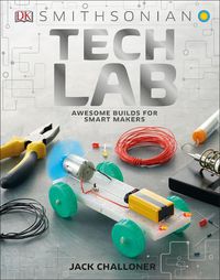 Cover image for Tech Lab: Awesome Builds for Smart Makers