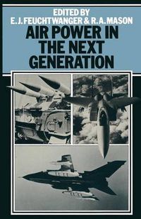 Cover image for Air Power in the Next Generation