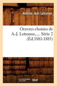 Cover image for Oeuvres Choisies de A.-J. Letronne. Serie 2 (Ed.1881-1885)