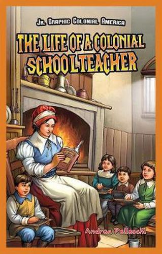 The Life of a Colonial Schoolteacher