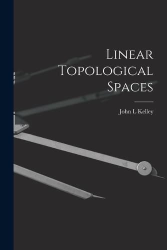 Linear Topological Spaces