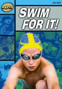 Cover image for Rapid Reading: Swim For It! (Stage 2 Level 2A)