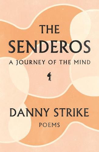 Cover image for The Senderos: A Journey of the Mind