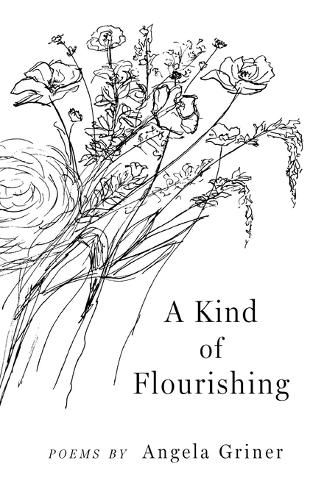 Cover image for A Kind of Flourishing