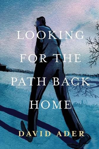 Cover image for Looking for the Path Back Home