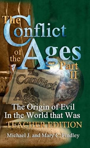 Cover image for The Conflict of the Ages Teacher Edition II