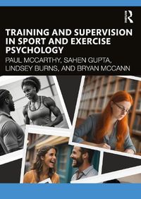 Cover image for Training and Supervision in Sport and Exercise Psychology