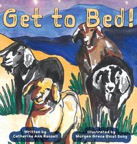 Cover image for Get to Bed!