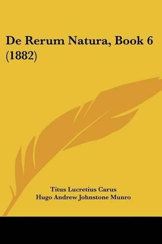 Cover image for de Rerum Natura, Book 6 (1882)