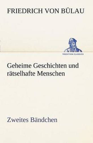 Cover image for Geheime Geschichten Und Ratselhafte Menschen - Zweites Bandchen