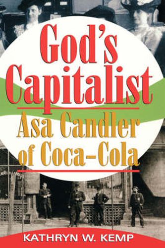 Cover image for God's Capitalist: Asa Candler