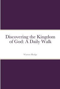 Cover image for Discovering the Kingdom of God