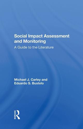 Cover image for Social Impact Assessment and Monitoring: A Guide to the Literature