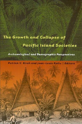 Cover image for The Growth and Collapse of Pacific Island Societies: Archaeological and Demographic Perspectives