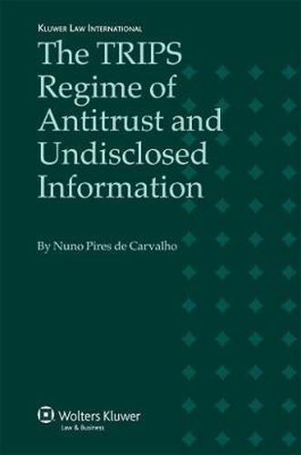 Cover image for The TRIPS Regime of Antitrust and Undisclosed Information