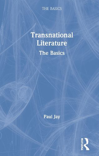 Cover image for Transnational Literature: The Basics