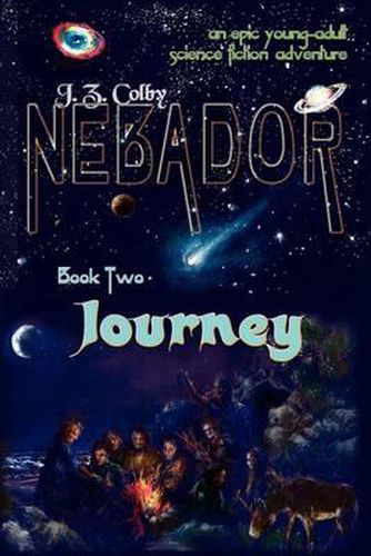 Cover image for NEBADOR Book Two: Journey: (Global Edition)