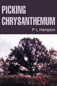 Cover image for Picking Chrysanthemum