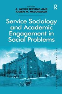 Cover image for Service Sociology and Academic Engagement in Social Problems