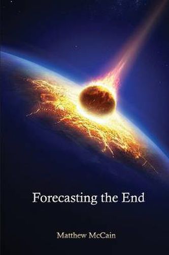 Cover image for Forecasting the End
