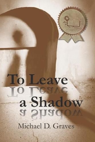 Cover image for To Leave a Shadow