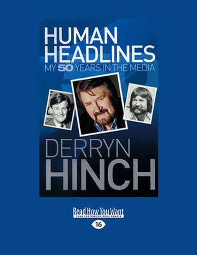 Cover image for Human Headlines: My 50 Years in the Media