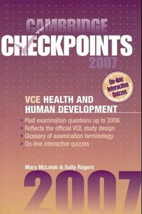 Cover image for Cambridge Checkpoints VCE Health and Human Development 2007