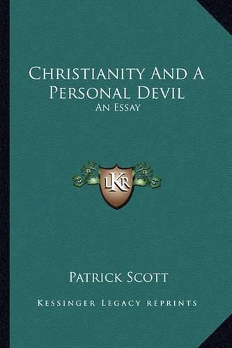 Christianity and a Personal Devil: An Essay