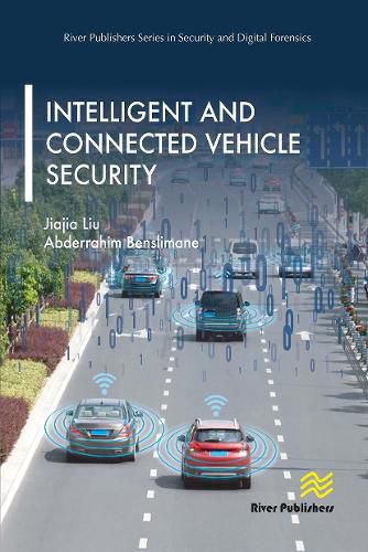 Cover image for Intelligent and Connected Vehicle Security