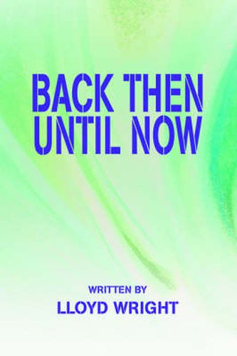 Cover image for Back Then Until Now