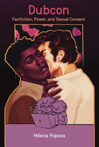 Cover image for Dubcon: Fanfiction, Power, and Sexual Consent