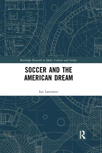 Soccer and the American Dream