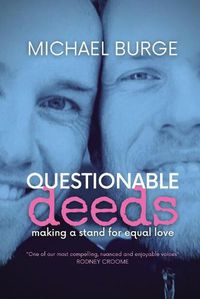 Cover image for Questionable Deeds: Making a stand for equal love